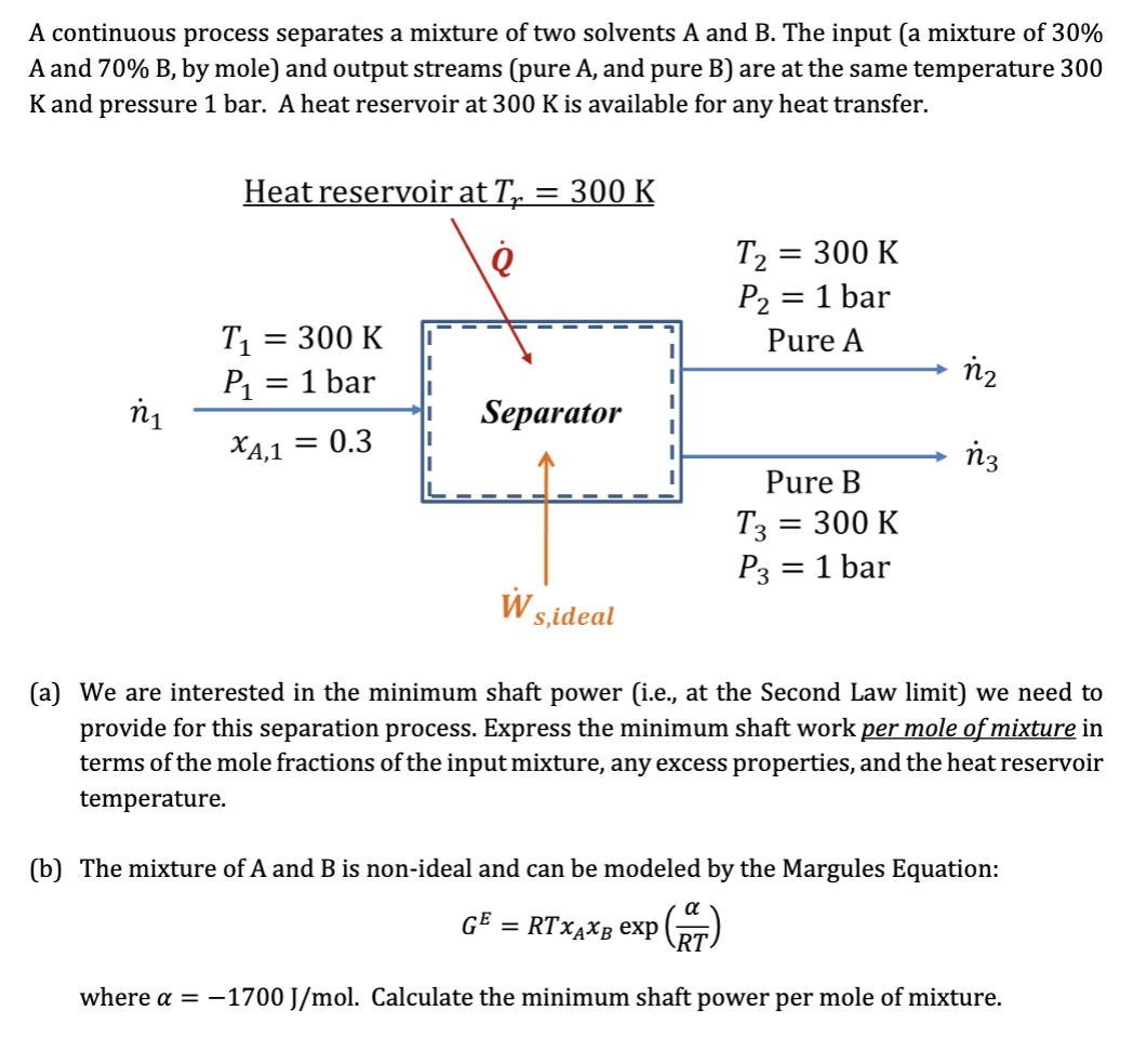 A continuous process separates a mixture of two solvents A and