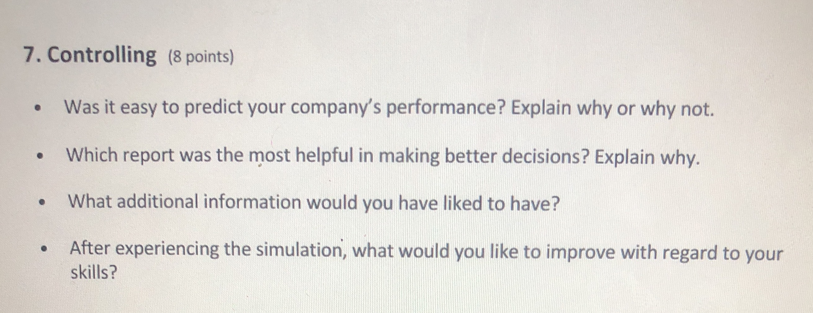 Answer should be related to controlling 7. Controlling (8 points) . Was