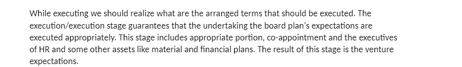  While executing we should realize what are the arranged terms that