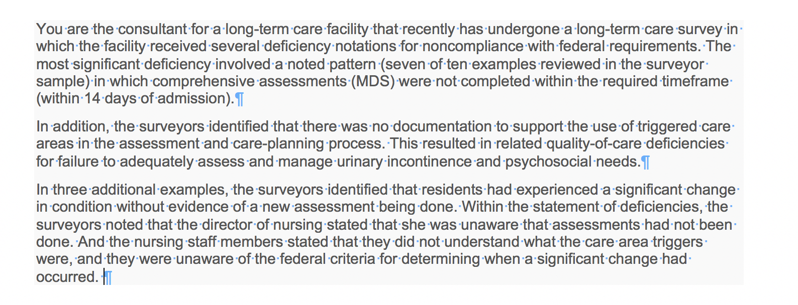 What would be your recommendations for overall system evaluation and revision? You