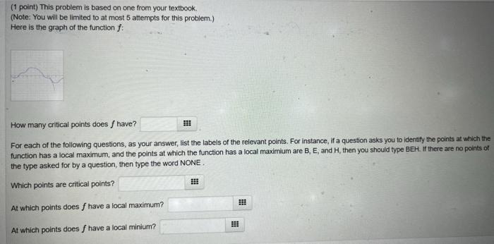  (1 point) This problem is based on one from your textbook.