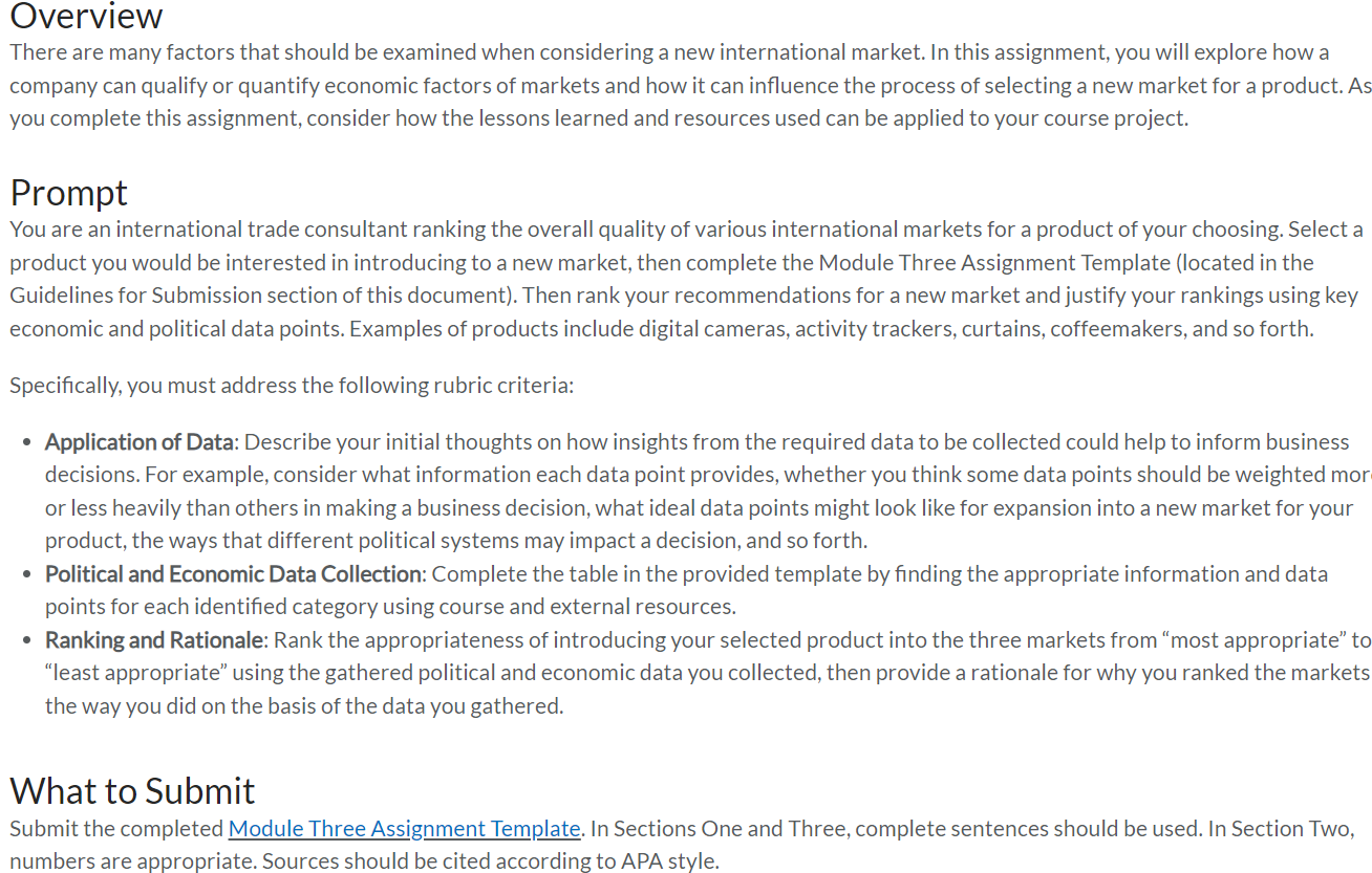  What to Submit Submit the completed Module Three Assignment Template. In