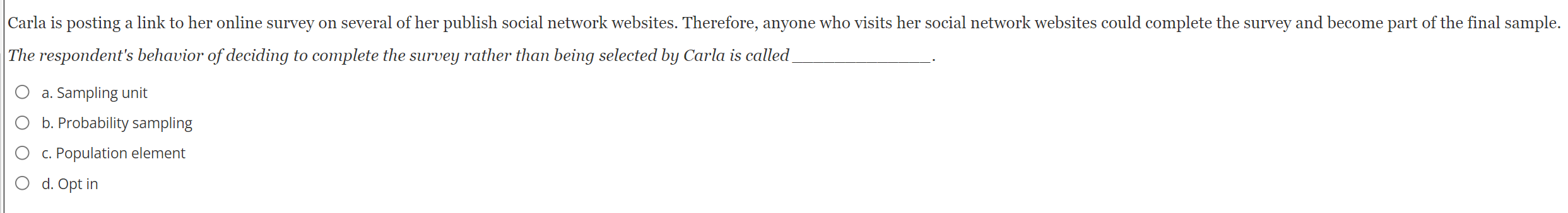 Probability sampling As sample size , the likelihood of introducing random sampling