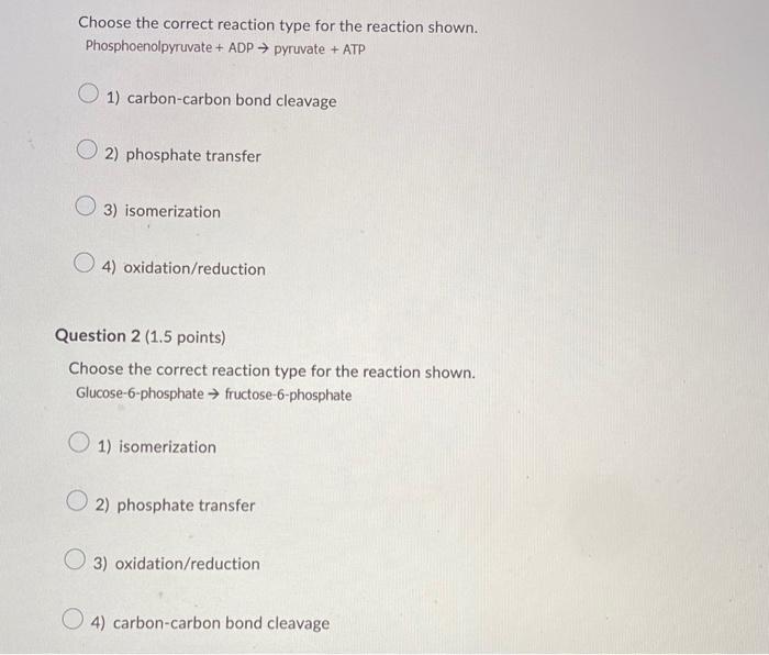 bio-chem . please help Choose the correct reaction type for the reaction