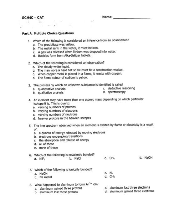  SCH4C - CAT Name: Part A: Multiple Choice Questions 1. Which