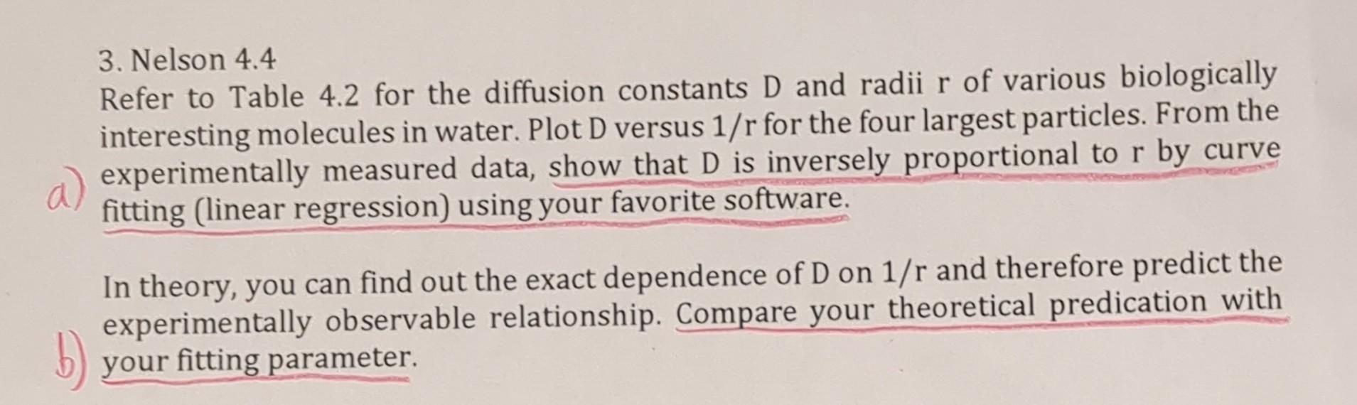  Diffusion vs. Size (please solve both a) and b)) 3. Nelson
