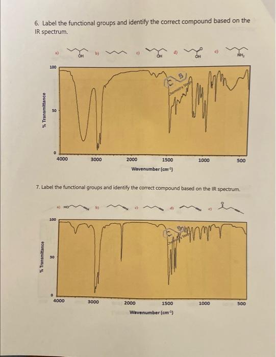  6. Label the functional groups and identify the correct compound based