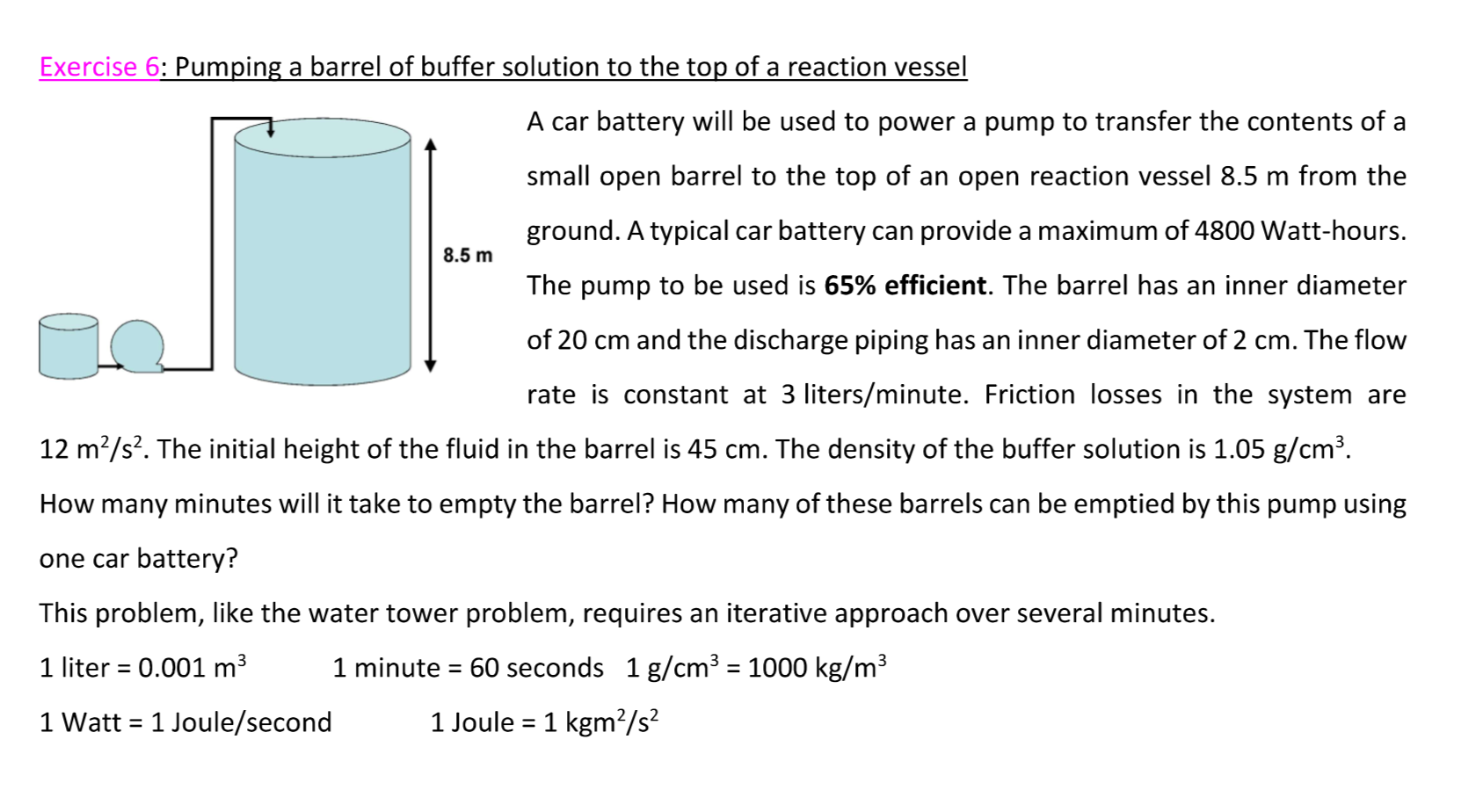 Exercise 6: Pumping a barrel of buffer solution to the top