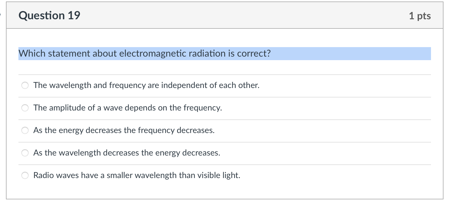 the following types of electromagnetic radiation in order of decreasing energy. gamma