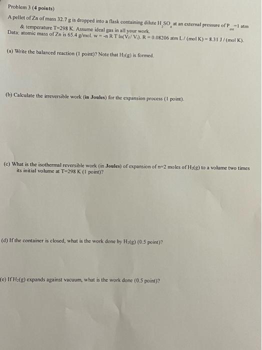 please solve by steps and tell me how Problem 3 ( 4