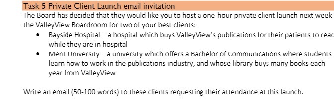 Task 5 Private Client Launch email invitation The Board has decided