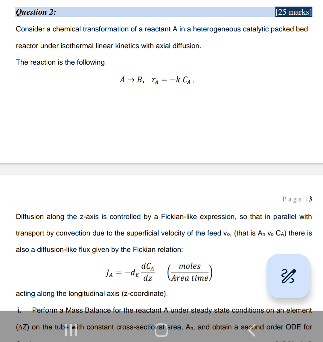  Question 2: [25 marks] Consider a chemical transformation of a reactant