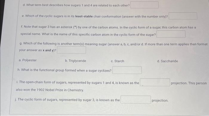 shown below: sugar 2 Sugar 1 Sugar 4 a. Which pair of