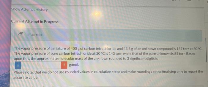 Progress Incorrect. A solution of ethanol. C2H5OH, in water has a concentration