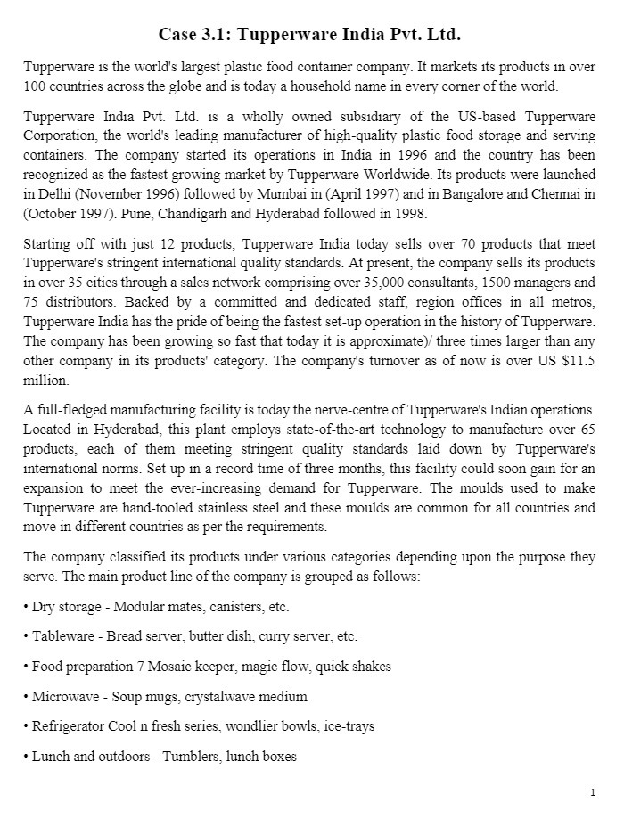  Case 3.1: Tupperware India Pvt. Ltd. Tupperware is the world's largest