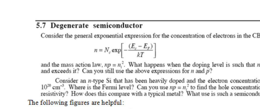  n = N, exp[-CE, E27 5.7 Degenerate semiconductor Consider the general