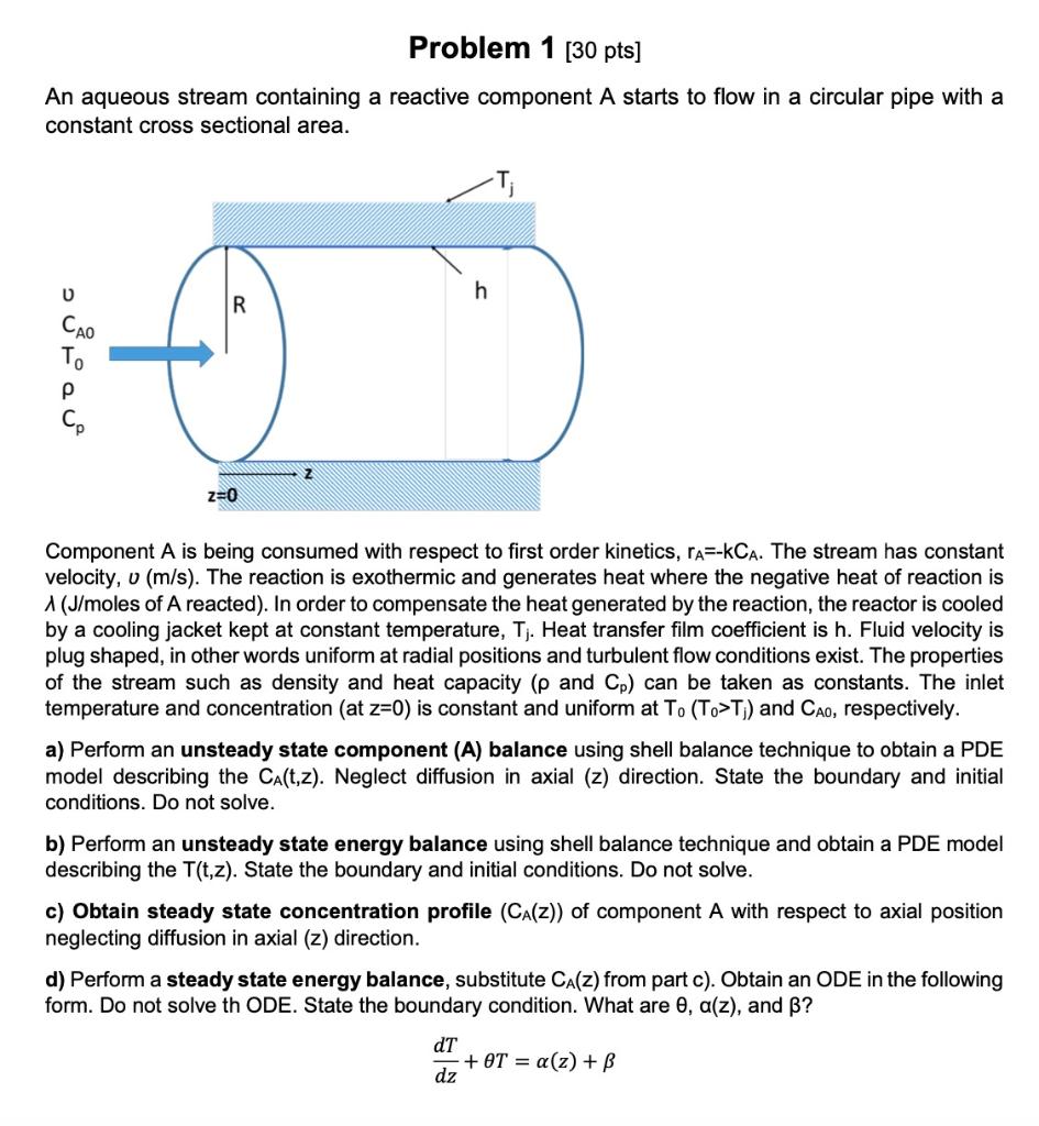 Problem 1 [30 pts) An aqueous stream containing a reactive component