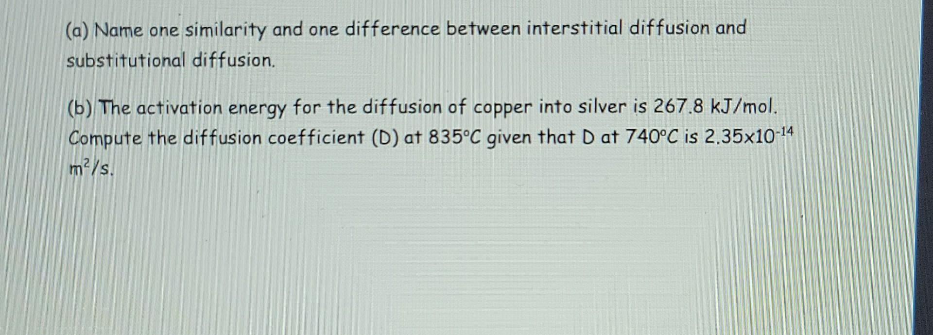 Material science please don't copy from another chegg (a) Name one