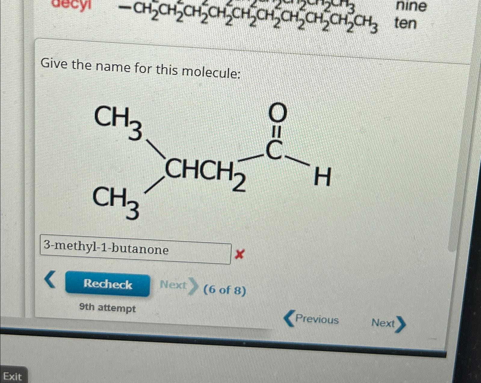  Give the name for this molecule: 