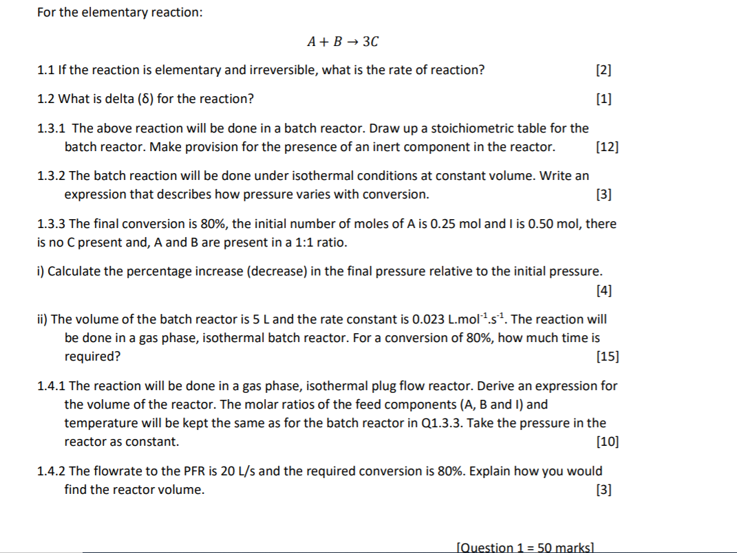  For the elementary reaction: A + B 3C [2] 1.1 If