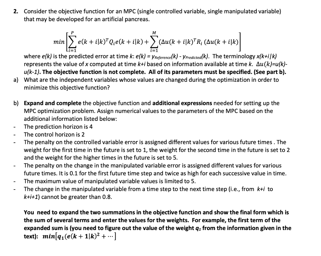  2. Consider the objective function for an MPC (single controlled variable,