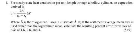  Answer quickly for thumbs up:) 1. For steady-state heat conduction per