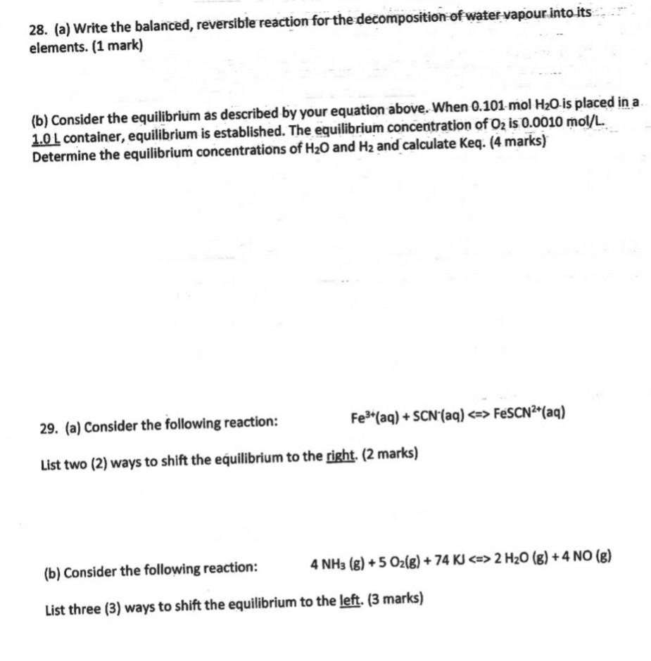  28. (a) Write the balanced, reversible reaction for the decomposition of