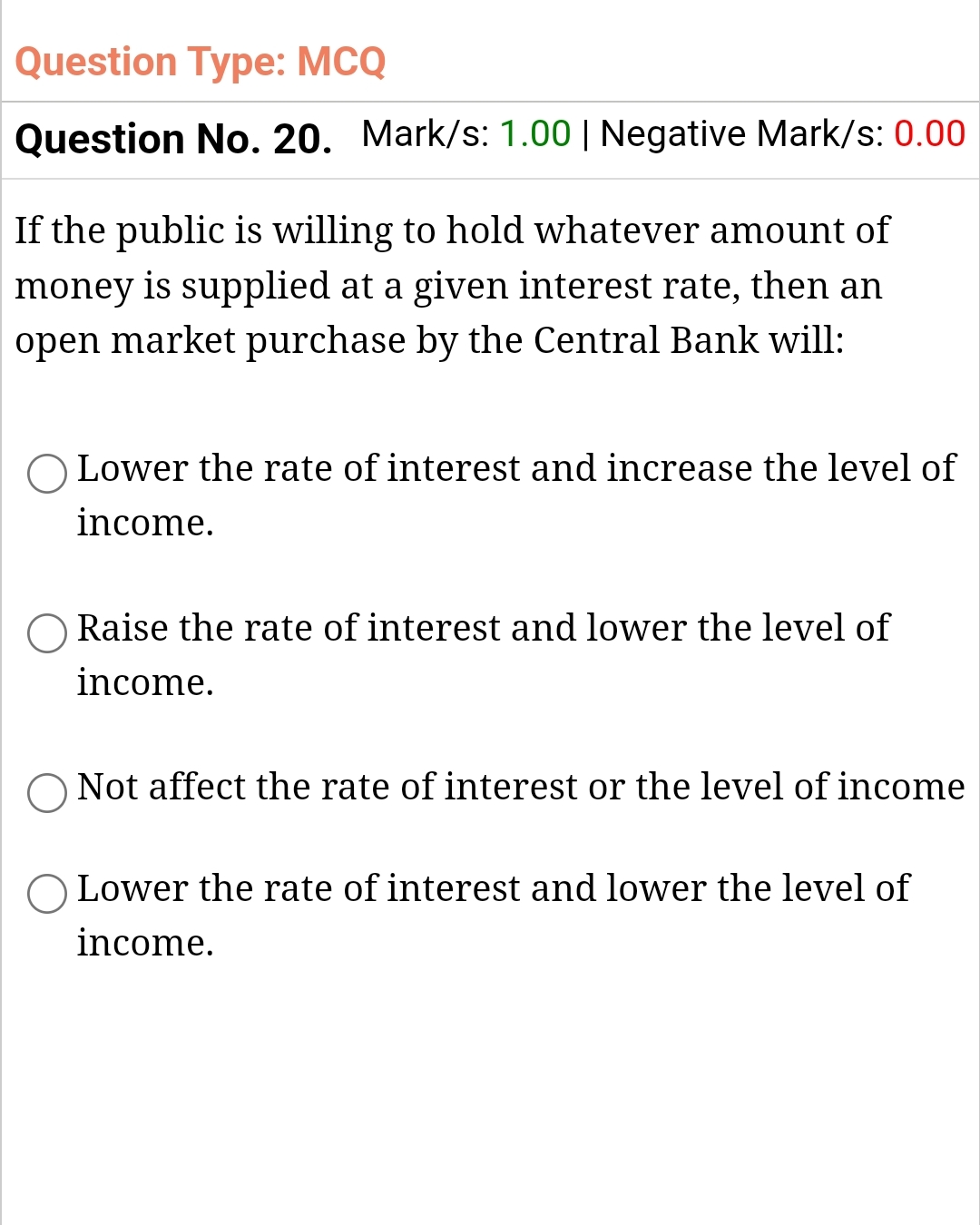  Question Type: MCQ Question No.20. Mark/s: 1.00| Negative Mark/s: 0.00 If