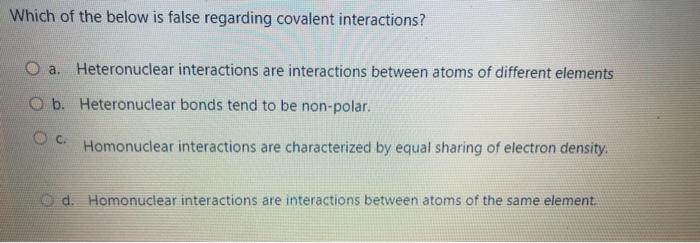 and Bent Bent and Tetrahedral d. Tetrahedral and Trigonal Pyramidal Which statement