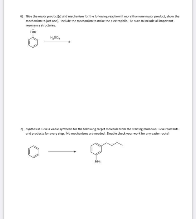 H2SO4HNO3 ? FeCl3Cl2 ? 2) 6) Give the major product(s) and mechanism