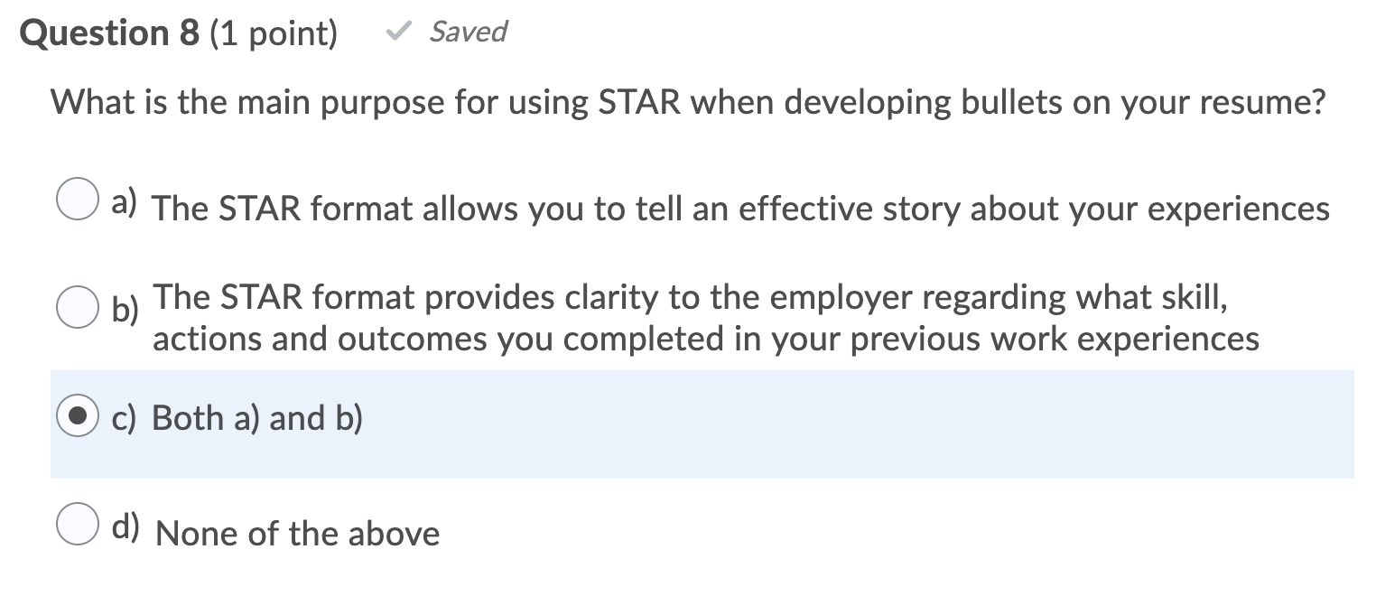 an experience or how the skill benefited my qualifications. Question 3 (1