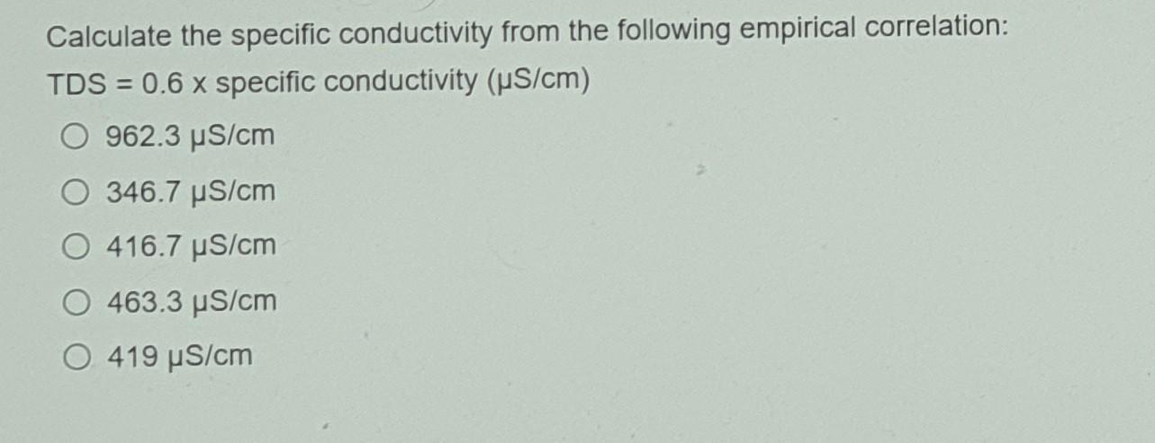the water sample and the pH is 7.0. K+ Mg2+ Ca2+ HCO3-