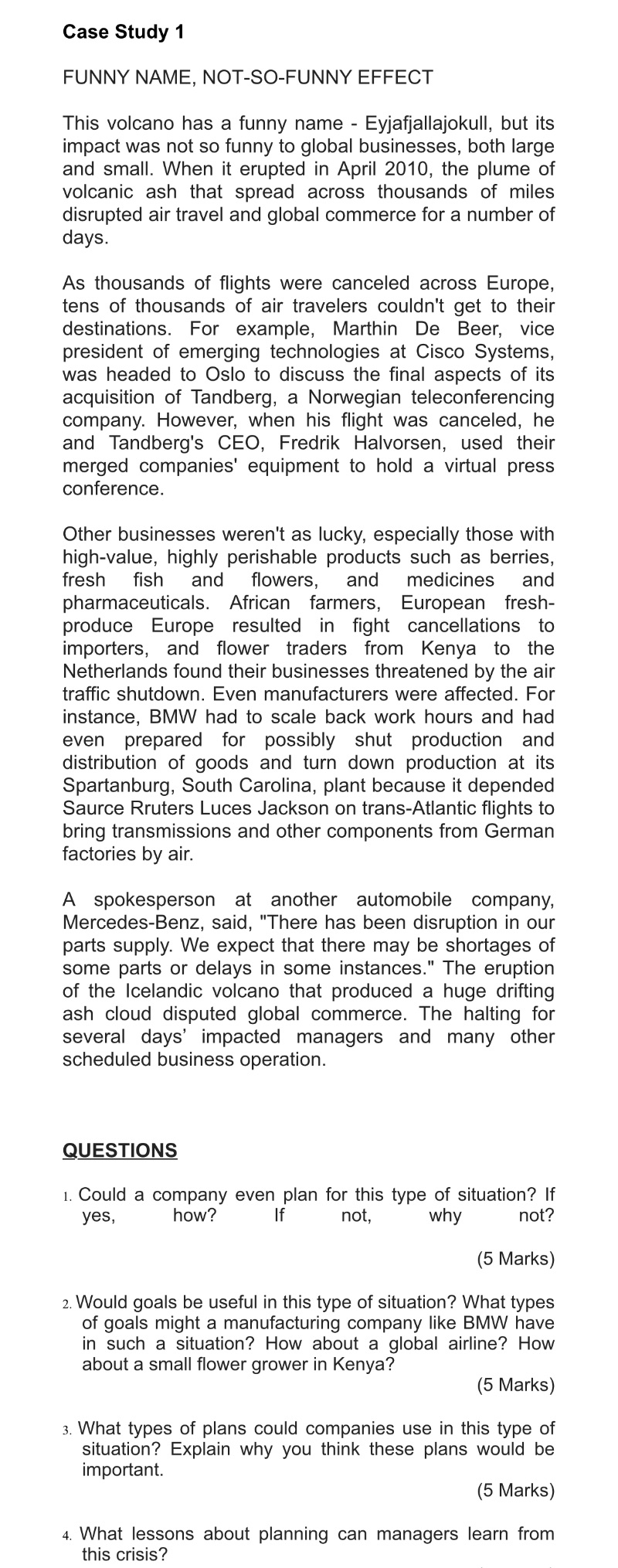 Help me to answer this question Case Study 1 FUNNY NAME, NOT-SO-FUNNY