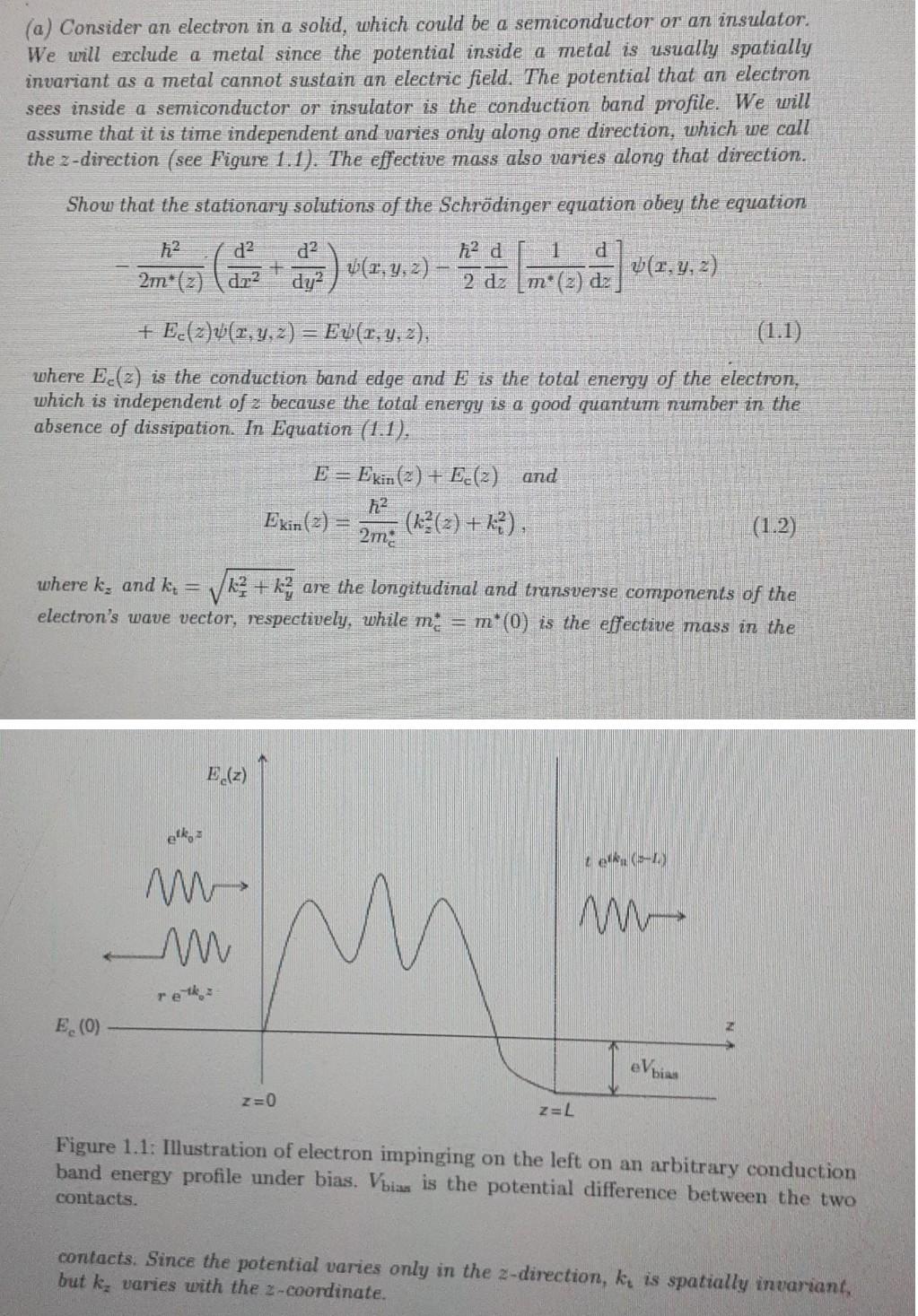 (a) Consider an electron in a solid, which could be a