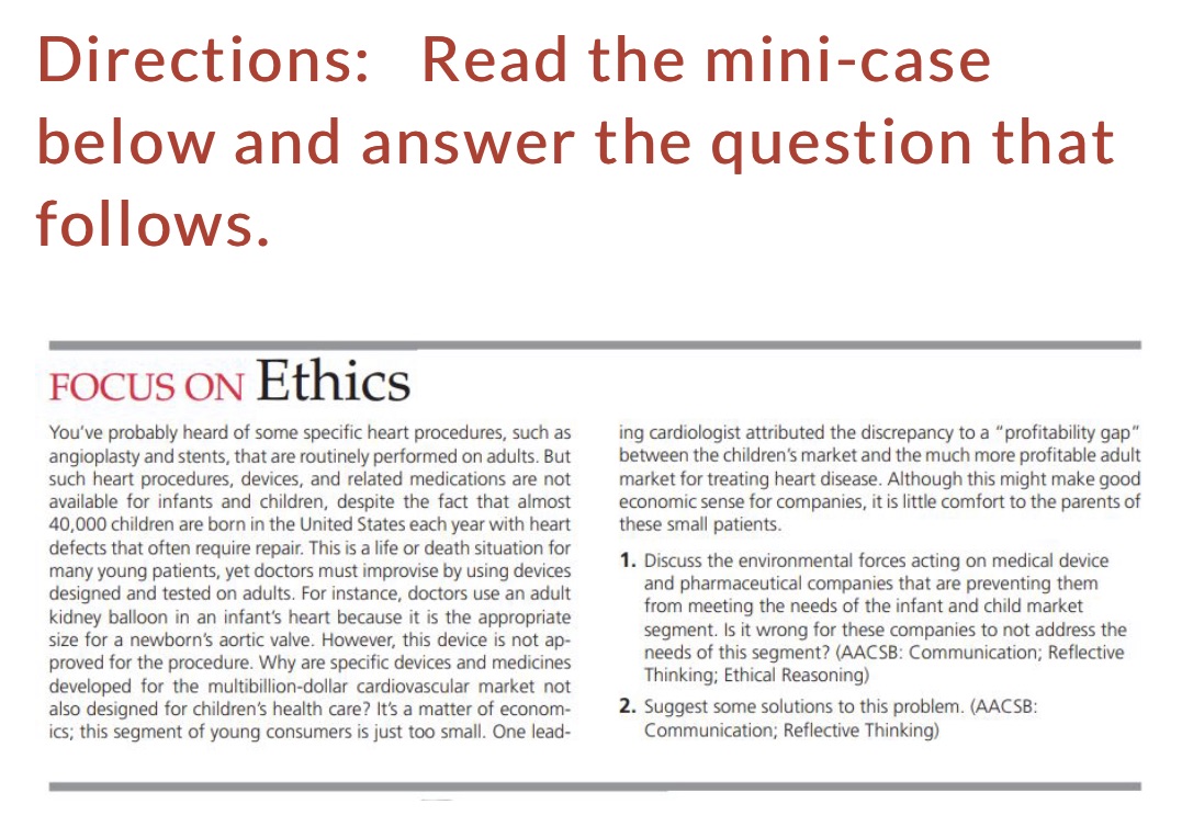  Directions: Read the mini-case below and answer the question that follows.