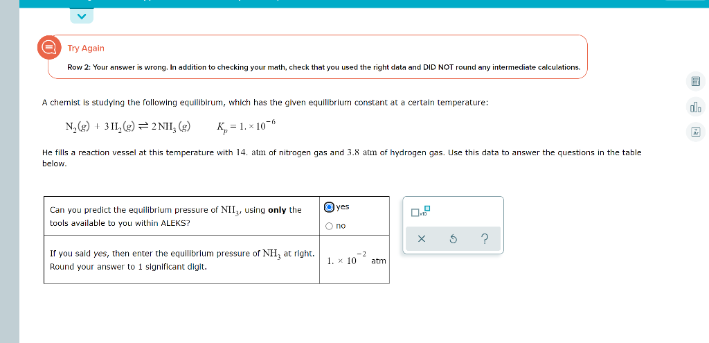  E Try Again Row 2: Your answer wrong. In addition to