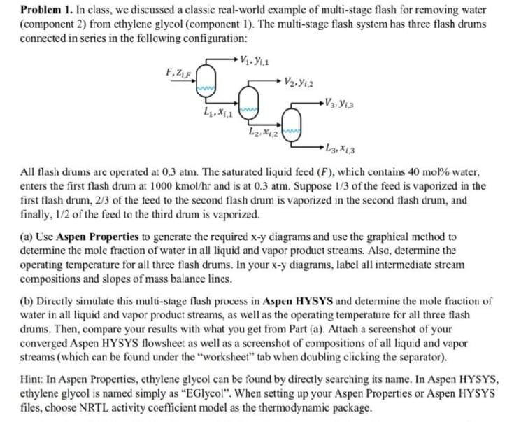 Please solve it complete Problem 1. In class, we discussed a
