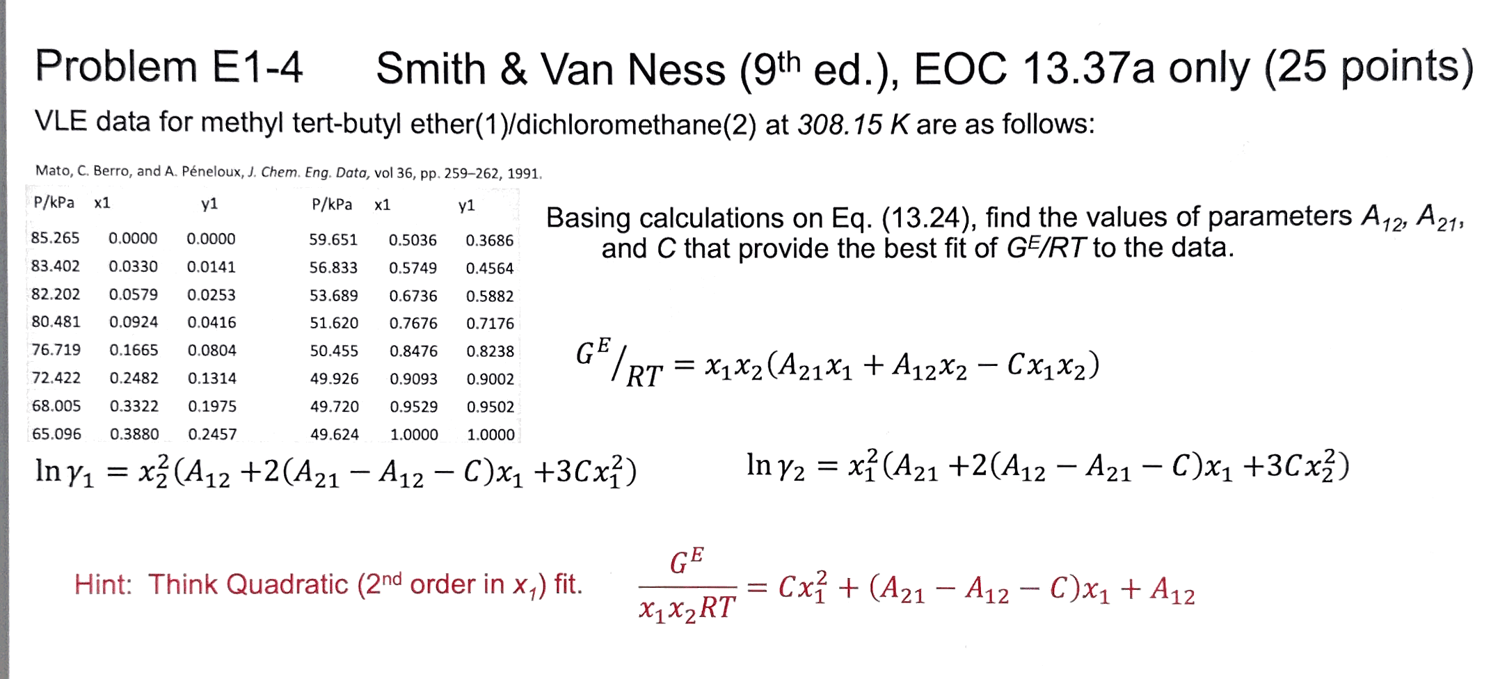 Problem E1-4 Smith \& Van Ness ( 9th ed.), EOC 13.37a