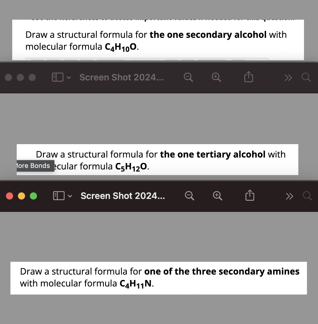  Draw a structural formula for the one secondary alcohol with molecular