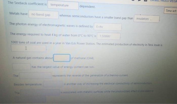 please help answer this ASAP The Seebeck coefficient is temperature VIEGA dependent