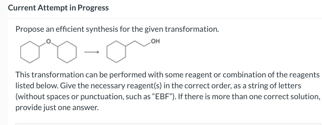 Current Attempt in Progress Propose an efficient synthesis for the given
