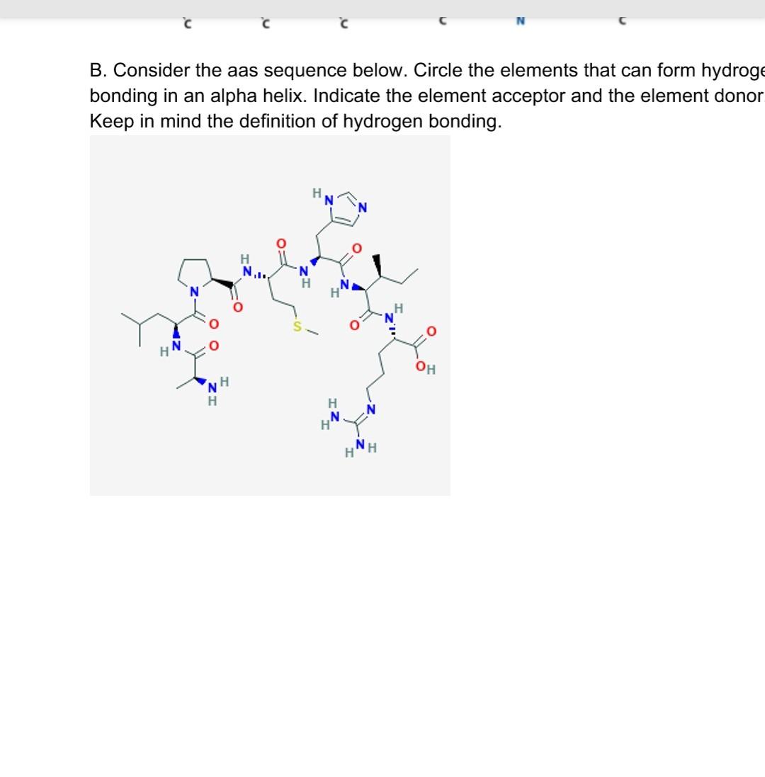  B. Consider the aas sequence below. Circle the elements that can