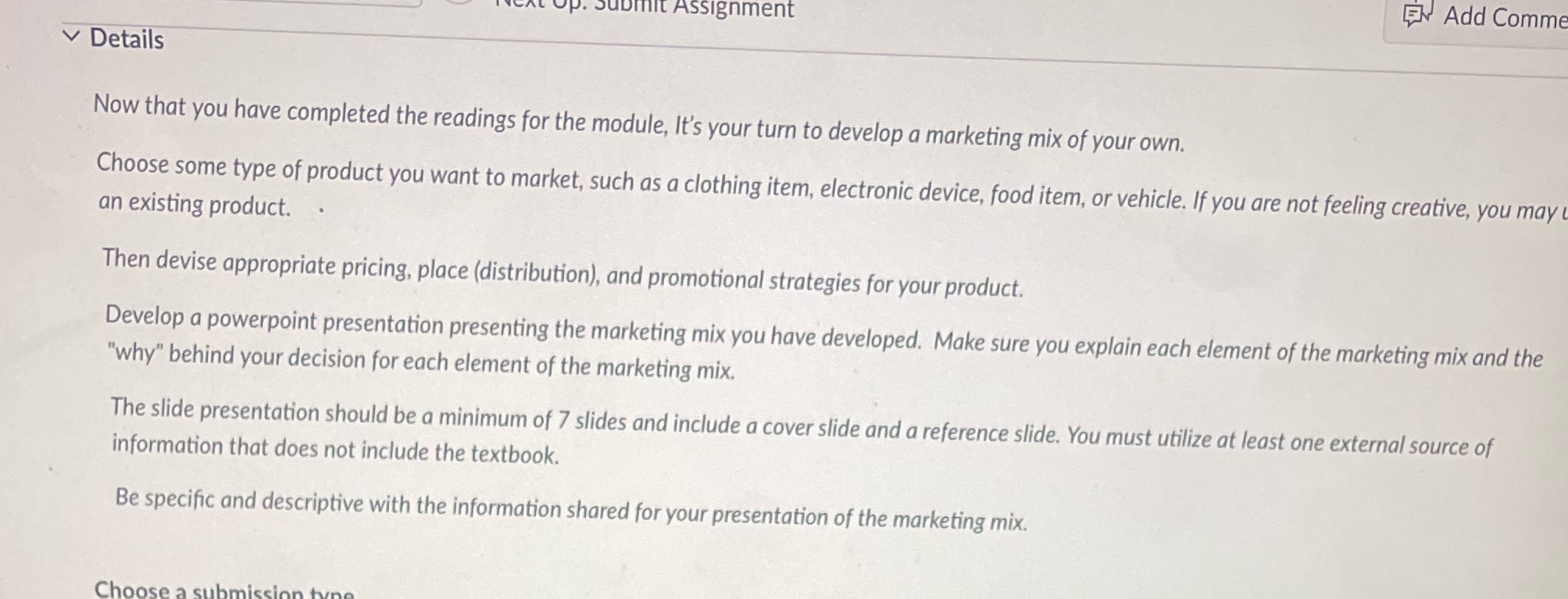 Presentation mix EN Add Comme upmit Assignment Details Now that you have
