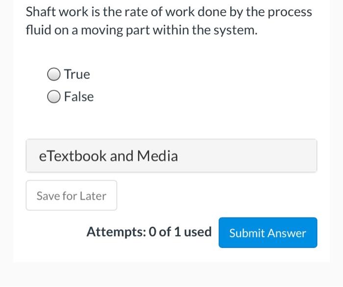 potential energy, then Q = AH. True False e Textbook and Media