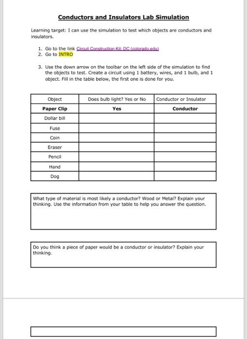  Conductors and Insulators Lab Simulation Learning target: I can use the