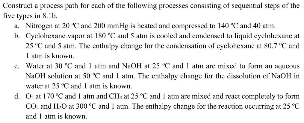  Construct a process path for each of the following processes consisting