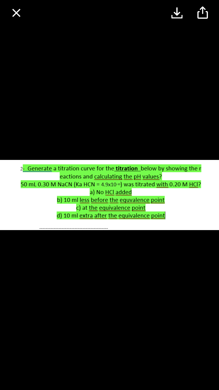 2- Generate a titration curve for the titration below by showing
