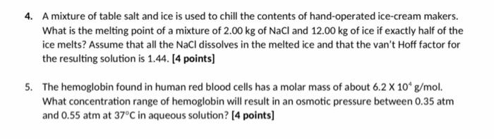 please help answer question 4 and 5 4. A mixture of table
