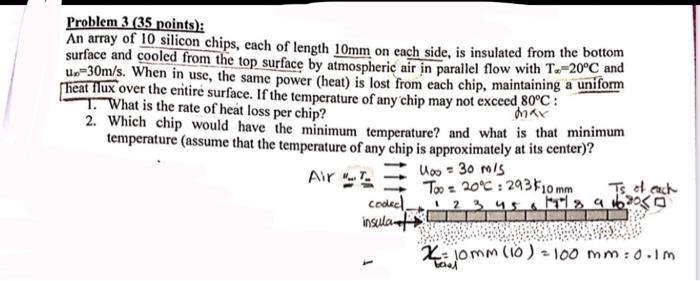  Problem 3 (35 points): An array of 10 silicon chips, cach