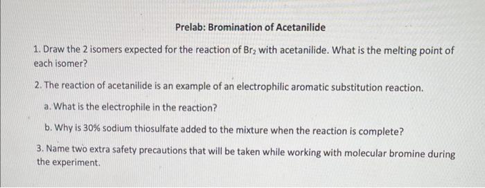  Need #'s 1&2 procedure pictured here for any additional info Prelab: